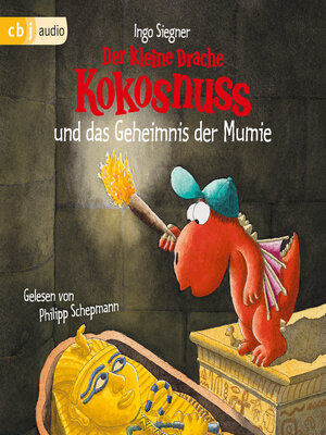 cover image of Der kleine Drache Kokosnuss und das Geheimnis der Mumie